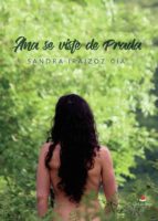Ana se viste de Prada, de SANDRA IRAIZOR CIA | portada del libro