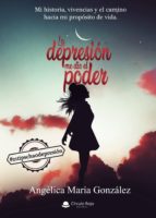 La depresión me dio el poder, de González | portada del libro
