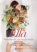 Ella. Reflexiones de una hetero curiosa, de Montse Lirola | portada del libro