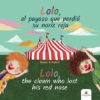 Lolo, el payaso que perdió su nariz roja, de MARIA A. MULET | portada del libro