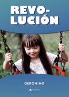 Revolución, de GERONIMO | portada del libro