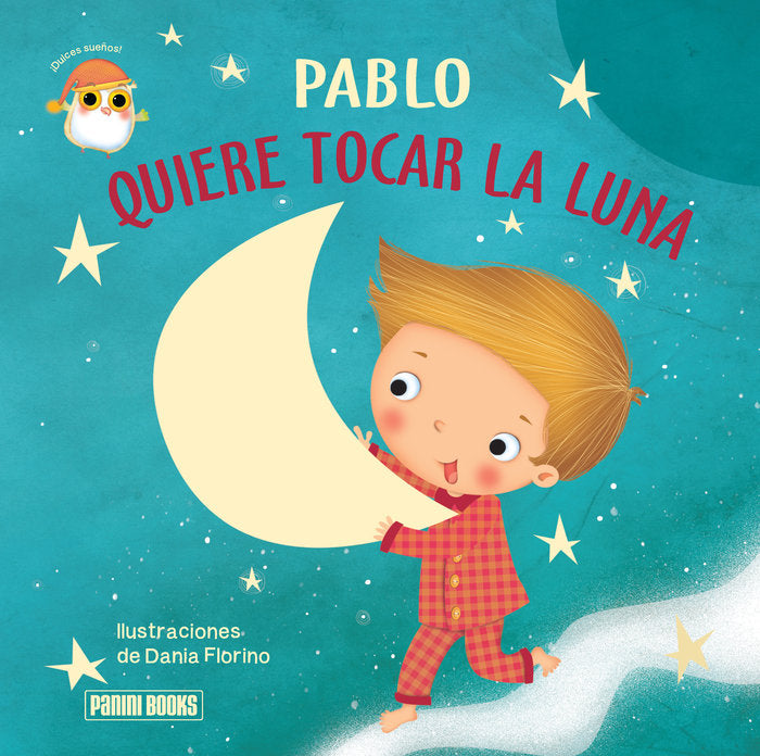 PABLO QUIERE TOCAR LA LUNA, de AA.VV. | portada del libro