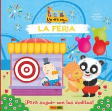 UN DIA EN...LA FERIA, de AA.VV. | portada del libro