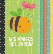 MIS AMIGOS DEL JARDIN | portada del libro
