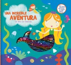 UNA INCREÍBLE AVENTURA, de VV.AA. | portada del libro