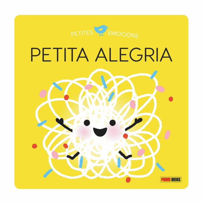 PETITES EMOCIONS PETITA ALEGRIA | portada del libro