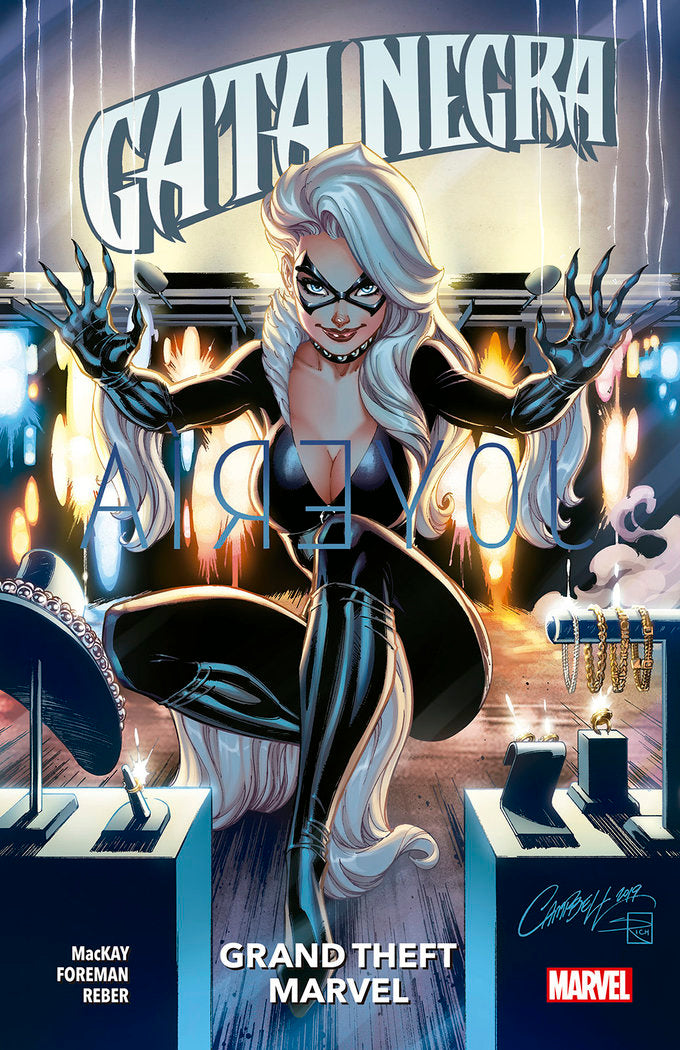 GATA NEGRA 01: GRAND THEFT MARVEL, de FOREMAN, TRAVEL | portada del libro