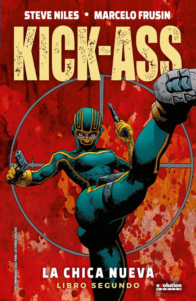 KICK-ASS: LA CHICA NUEVA 02, de NILES, STEVE | portada del libro