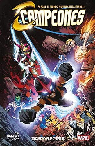 CAMPEONES 2 DAR Y RECIBIR, de JIM ZUB#STEVEN CUMMINGS | portada del libro