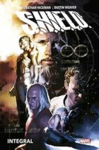SHIELD JONATHAN HICKMAN Y DUSTIN WEAVER, de Jonathan Hickman | portada del libro