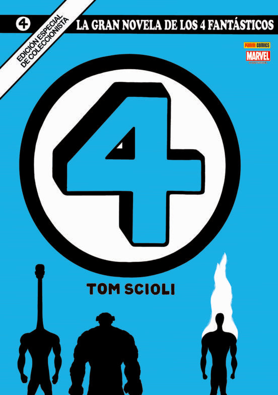 LA GRAN NOVELA DE LOS 4 FANTASTICOS 1, de TOM SCIOLI | portada del libro