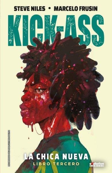 KICK-ASS CHICA NUEVA 03, de NILES, STEVE | portada del libro