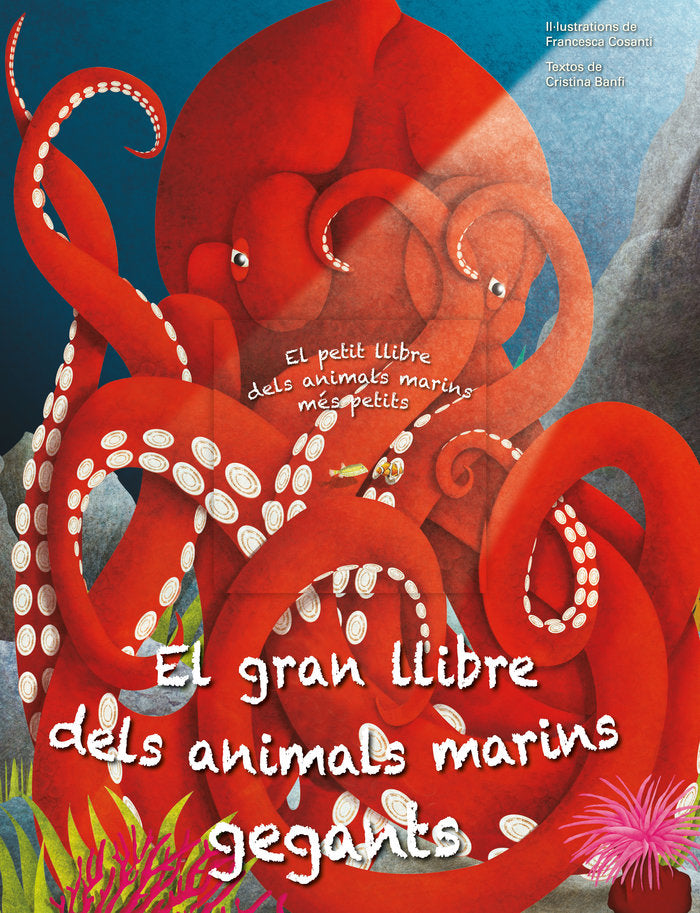 GRAN LLIBRE DELS ANIMALS MARINS GEGANTS | portada del libro