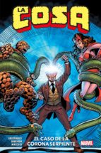 LA COSA EL CASO DE LA CORONA SERPIENTE, de George Perez | portada del libro