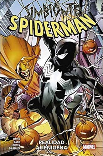 SPIDERMAN SIMBIONTE 02. REALIDAD ALIENIGENA, de GREG LAND | portada del libro