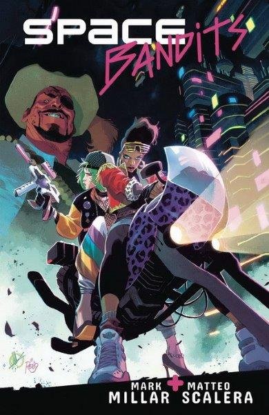 SPACE BANDITS, de MARK MILLAR | portada del libro