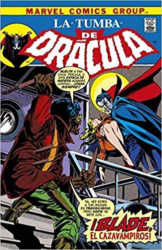 TUMBA DE DRACULA 2-10 BLADE CAZAVAMPIROS, de WOLFMAN, MARV | portada del libro
