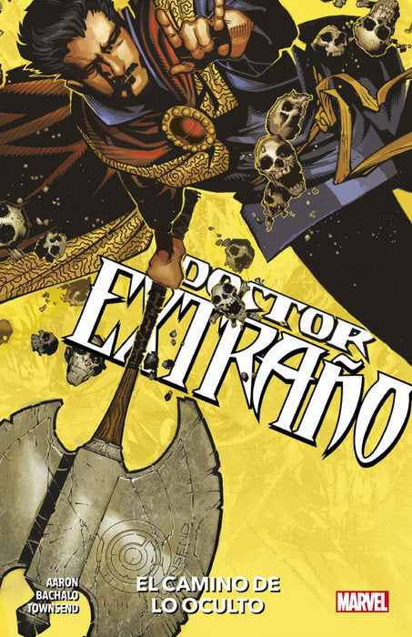 MP04 DOCTOR EXTRAÑO 1 CAMINO D LO OCULTO, de AARON | portada del libro