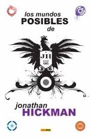 LOS MUNDOS POSIBLES DE JONATHAN HICKMAN, de AA.VV. | portada del libro