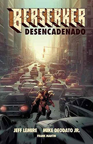 BERSERKER DESENCADENADO 1, de LEMIRE | portada del libro