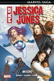JESSICA JONES THE PULSE 3 MIEDO, de AA.VV. | portada del libro