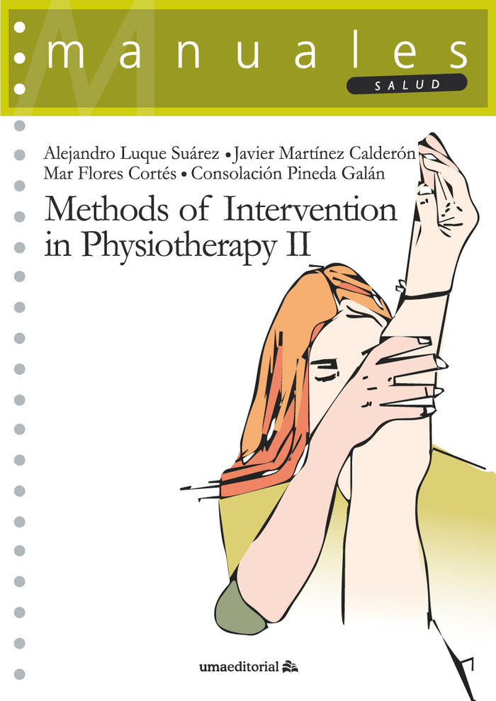 Methods of intervention in Physiotherapy II, de Luque Suárez, Alejandro | portada del libro