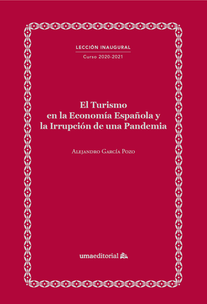 El turismo en la economía española y la irrupción de una pandemia, de García Pozo | portada del libro