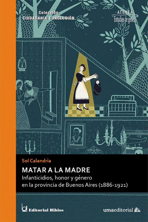 MATAR A LA MADRE, de CALANDRIA, SOL | portada del libro