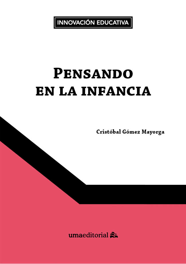 Pensando en la infancia, de GOMEZ MAYORGA, CRISTOBAL | portada del libro