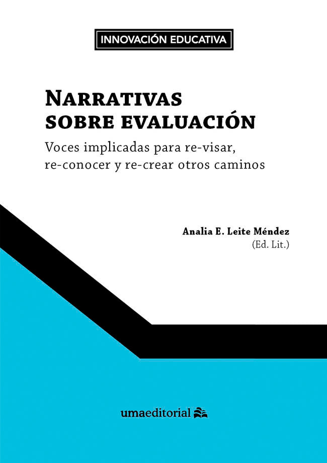 NARRATIVAS SOBRE EVALUACION, de ANALIA E. LEITE MENDEZ | portada del libro