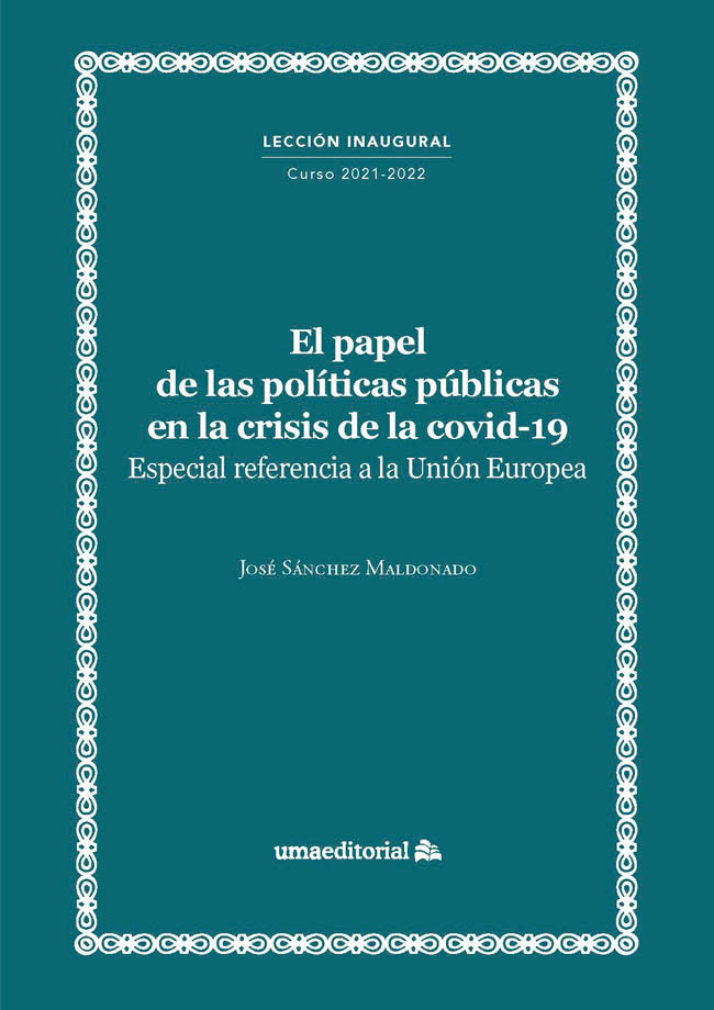 EL PAPEL DE LAS POLITICAS PUBLICAS EN LA CRISIS DE LA COVID-, de SANCHEZ MALDONADO | portada del libro