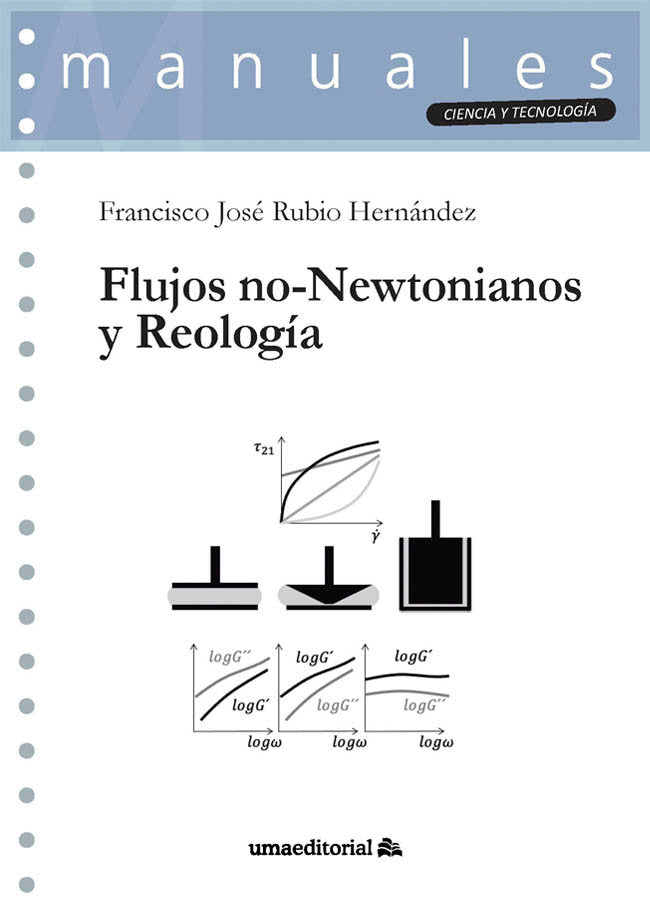 FLUJOS NO NEWTONIANOS Y REOLOGIA, de RUBIO HERNANDEZ, FRANCISCO JOSE | portada del libro