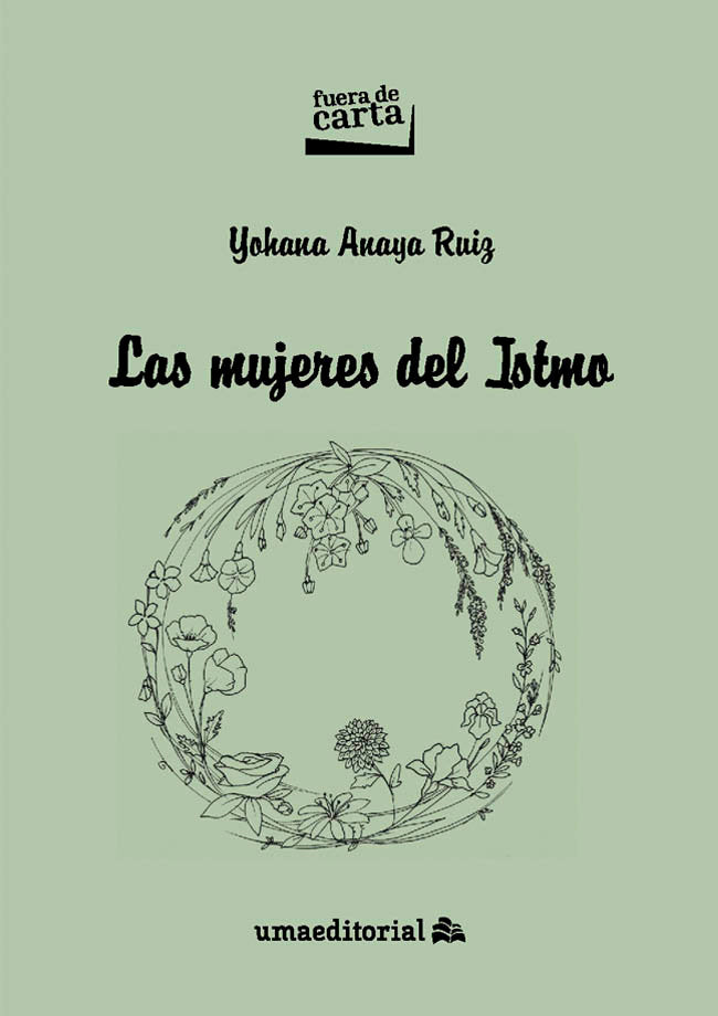 Las mujeres del Istmo, de ANAYA RUIZ | portada del libro