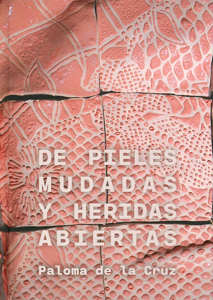 De pieles mudadas y heridas abiertas | portada del libro