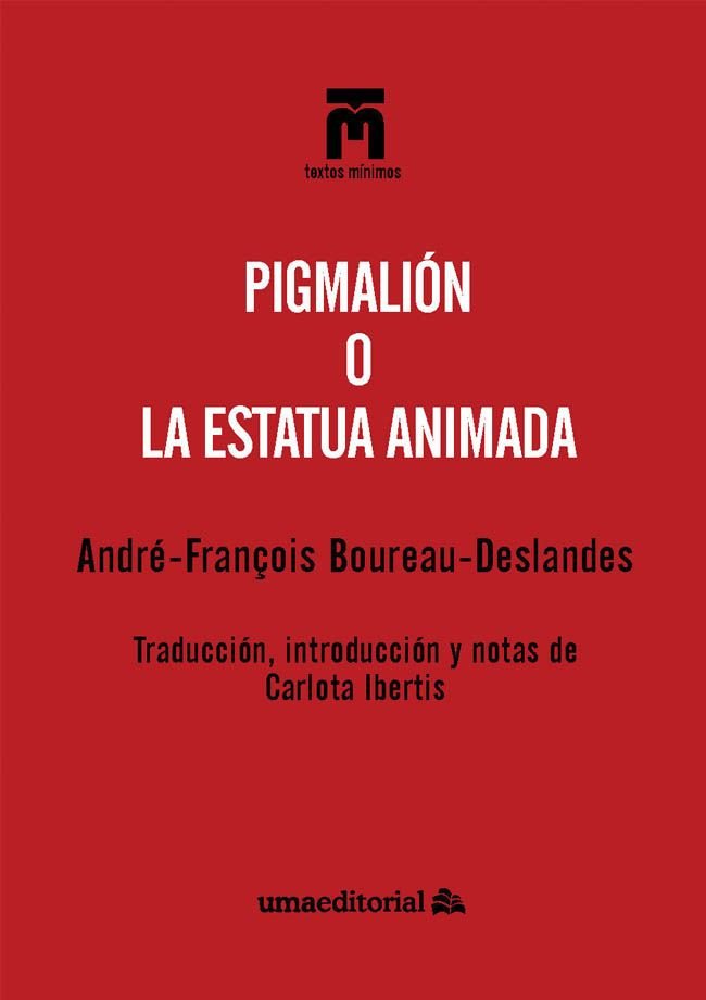 PIGMALION O LA ESTATUA ANIMADA, de BOUREAU DESLANDES, ANDRE FRANÇOIS | portada del libro