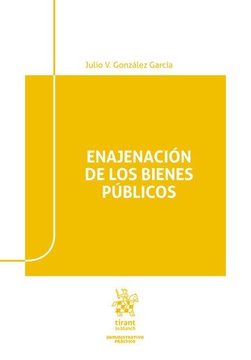 Enajenación de los bienes públicos, de Gonzalez Garcia | portada del libro