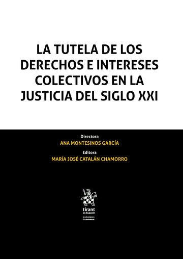 La Tutela de los Derechos e Intereses Colectivos en la Justicia del Siglo XXI, de González Pons | portada del libro