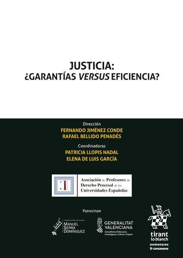 Justicia: ¿Garantías Versus Eficiencia?, de Llopis Nadal | portada del libro