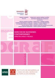 EL DERECHO DE SUCESIONES CONTEMPORANEO ASPECTOS CIVILES Y FI, de LASARTE ALVAREZ | portada del libro