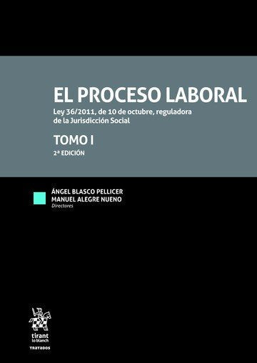 PROCESO LABORAL, EL ( 2 TOMOS ), de ALEGRE NUENO | portada del libro