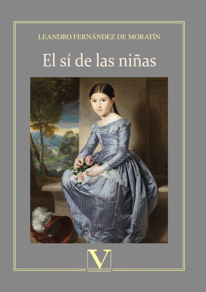 El sí de las niñas, de Fernández de Moratín, LEandro | portada del libro