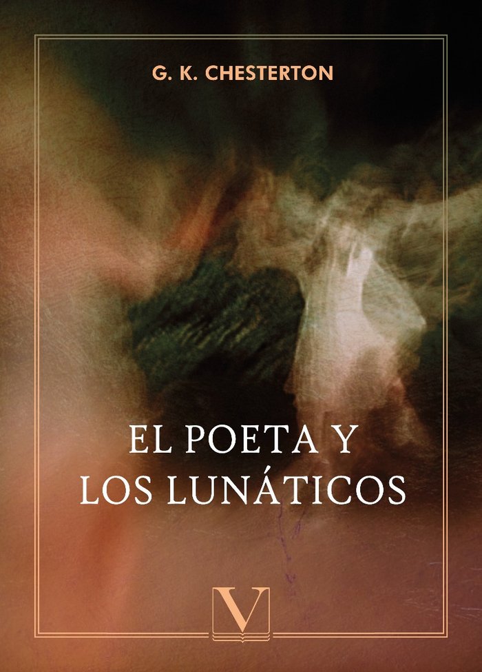 El poeta y los lunáticos, de Chesterton, G. K. | portada del libro