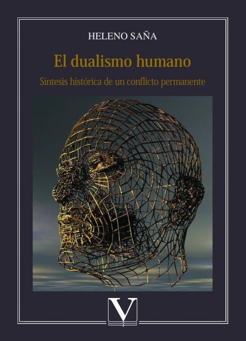El dualismo humano, de Heleno Saña | portada del libro