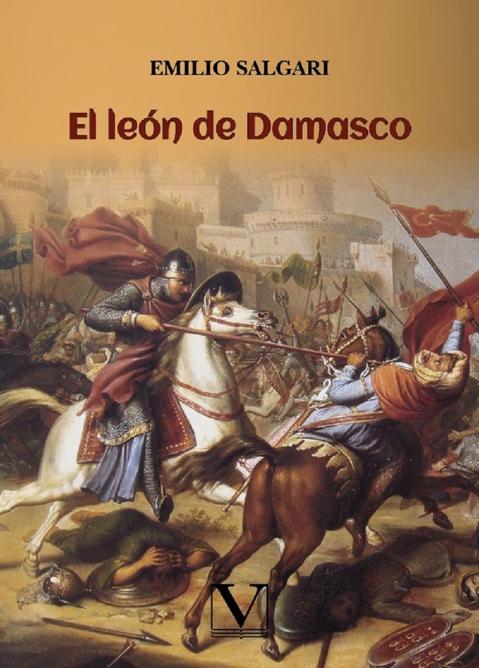 El león de Damasco, de Salgari, Emilio | portada del libro