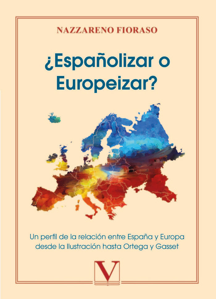 ¿Españolizar o europeizar?, de Fioraso, Nazzareno | portada del libro