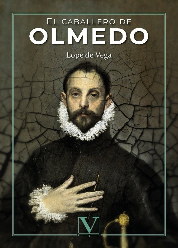 El caballero de Olmedo, de de Vega, Lope | portada del libro