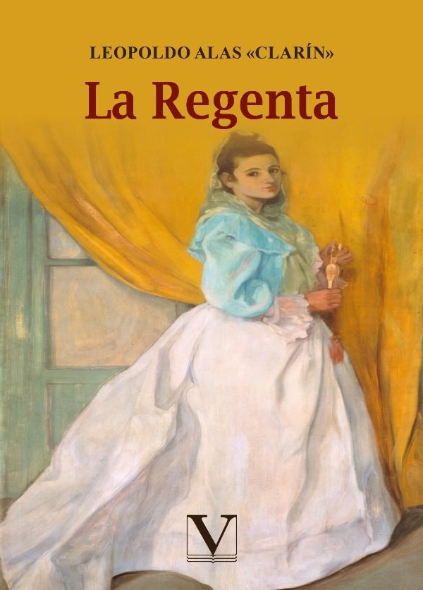 La Regenta, de Alas «Clarín», Leopoldo | portada del libro