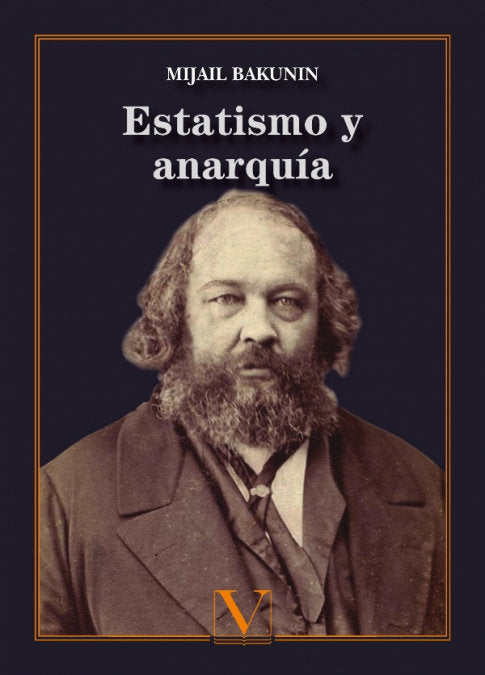 Estatismo y anarquía, de Bakunin, Mijail | portada del libro