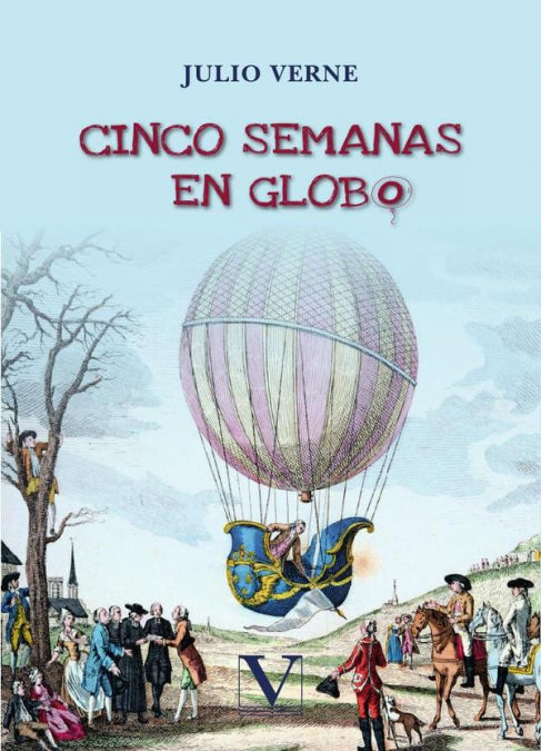 Cinco semanas en globo, de Verne, Julio | portada del libro