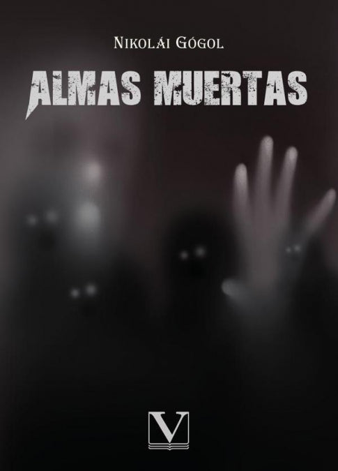 Almas muertas, de Gógol, Nikolái | portada del libro